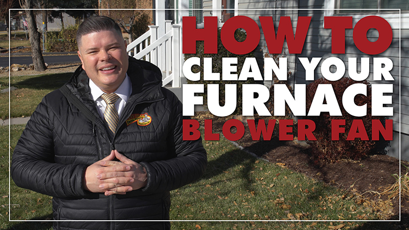 How to Clean Your Furnace Blower Fan